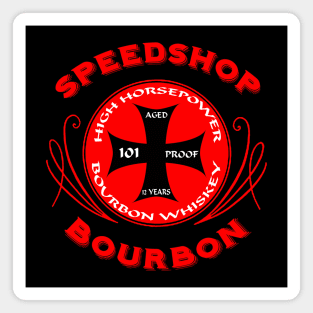 Speedshop Bourbon Magnet